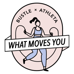 Bustle x Athleta What Moves You Challenge